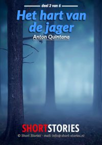 02.Het hart van de jager<br>Van: Anton Quintana<br>Stem: Peter van Eerdenburg<br>Speelduur:1'32'30