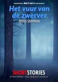 03.Het vuur van de zwerver<br>Van: Anton Quintana<br>Stem: Peter van Eerdenburg<br>Speelduur:1'06'24"